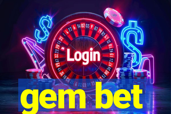 gem bet